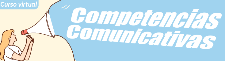 (P) Competencias Comunicativas
